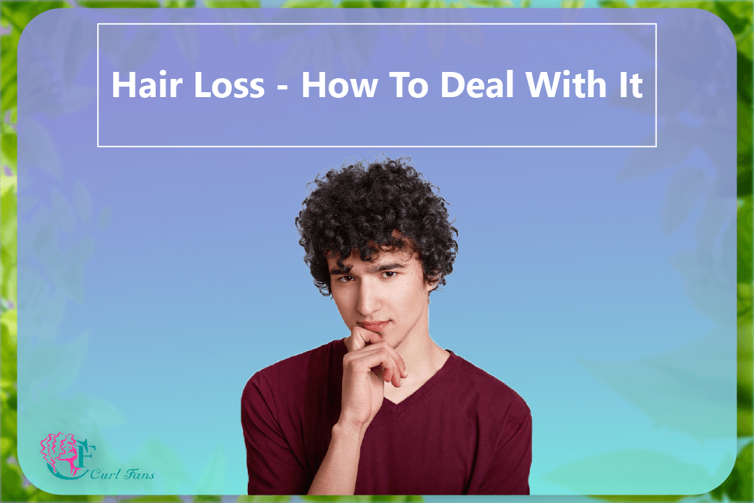 Hair Loss - How To Deal With It