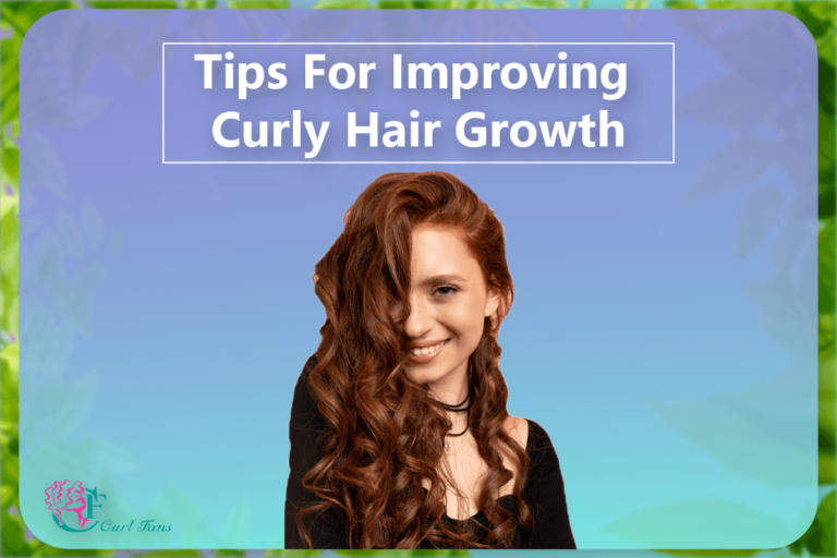 Tips For Improving Curly Hair Growth A center for curly hair