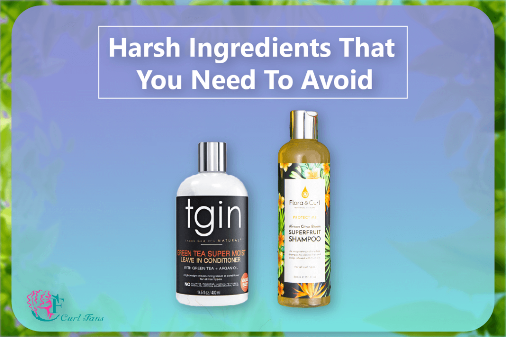 Harsh-Ingredients-That-You-Need-To-Avoid-CurlFans-CurlyHair