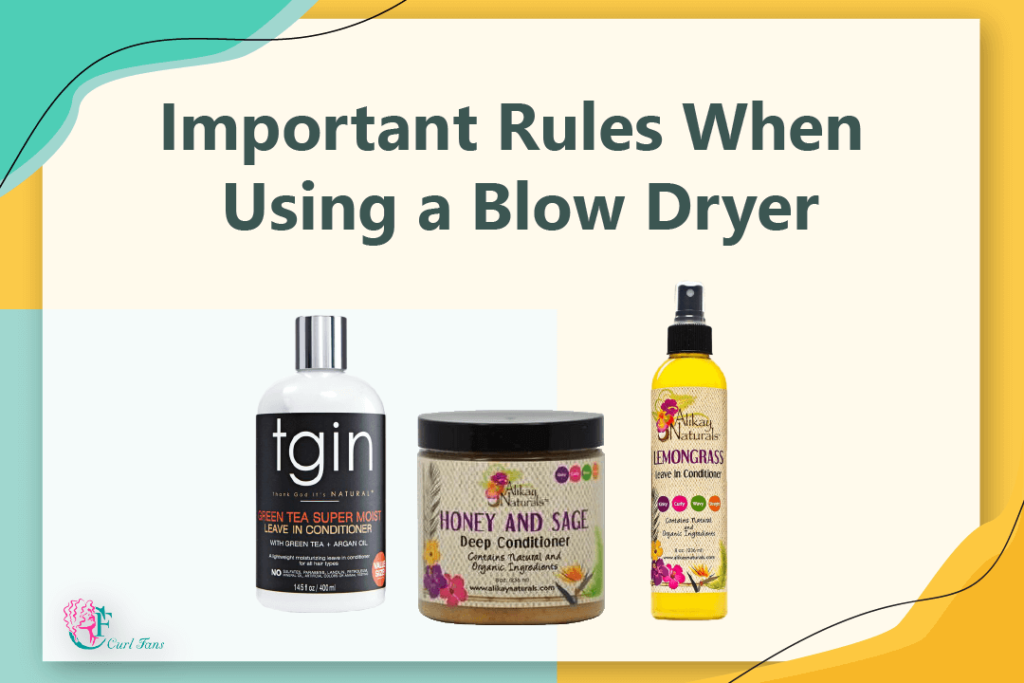 Important Rules When Using a Blow Dryer - CurlFans - CurlyHair